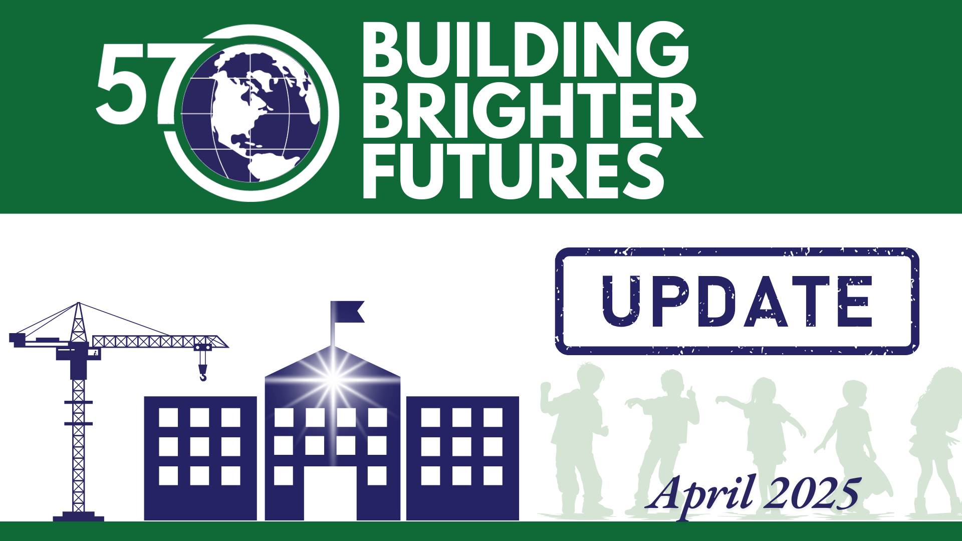 Building Brighter Futures April 2025 Update - Cover Slide
