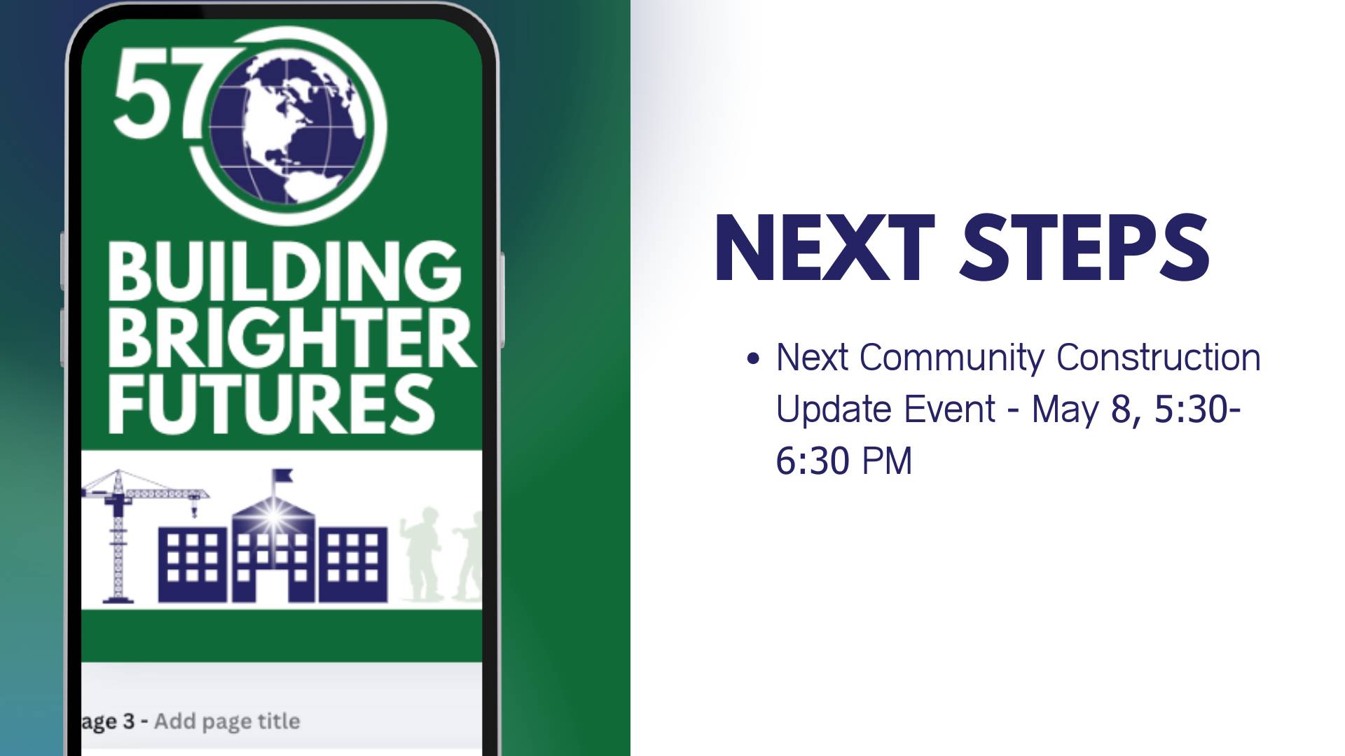 March update on Building Brighter Futures construction campaign to the Board. Next steps slide.